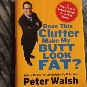 Does This Clutter Make My Butt Look Fat?